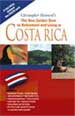 The New Golden Door to Retirement and Living in Costa Rica